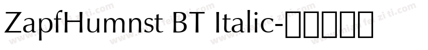 ZapfHumnst BT Italic字体转换